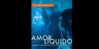 Amor Líquido Zygmunt Bauman, análise por Profa. Dra Cláudia Bonfim