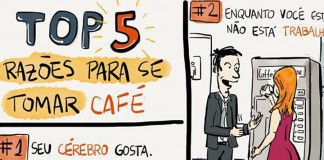 5 boas razões para tomar café- tirinha 5 boas razões para tomar café- tirinha