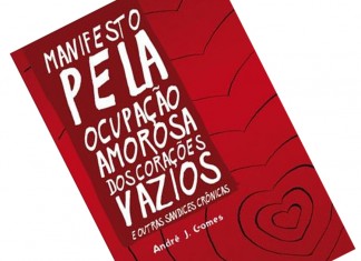 Dica de Livro: Manifesto pela ocupação amorosa dos corações vazios