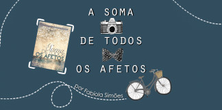 Dica de Livro: A Soma de Todos os Afetos
