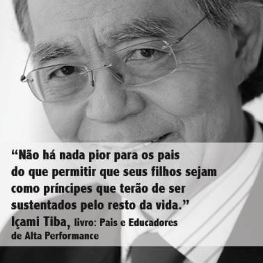 asomadetodosafetos.com - Não permita que seus filhos sejam criados como príncipes ou terá que sustentá-los pelo resto da vida.