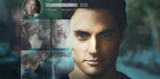 “Você”, a série que nos mostra que com as redes sociais estamos todos em risco de encontrar um psicopata “Você”, a série que nos mostra que com as redes sociais estamos todos em risco de encontrar um psicopata