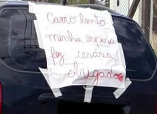 Foto de veículo com cartaz: “Carro lento, minha esposa fez cesária”, viraliza nas redes sociais